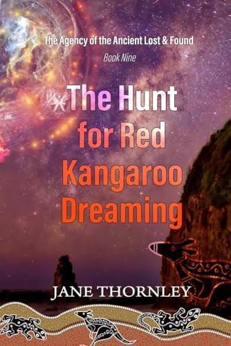 Hunt for Red Kangaroo Dreaming A Phoebe McCabe Historical Mystery Thriller by JANE. THORNLEY