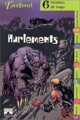 Hurlements by Emmanuel Viau