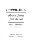 Hurricanes; monster storms from the sea by Ruth Brindze
