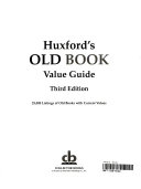 Huxford's Old Book Value Guide by Bob Huxford