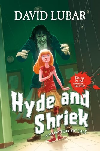 Hyde and shriek by David Lubar