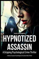 Hypnotized Assassin by Lena Lexington