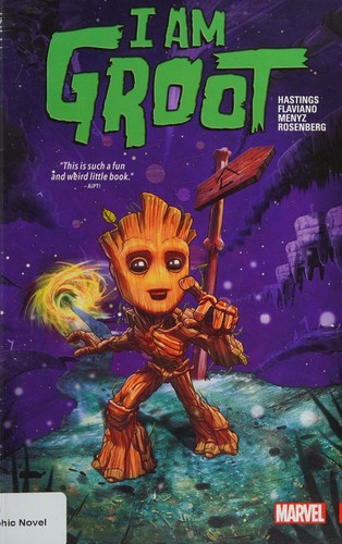 I am Groot by Chris Hastings