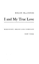 I and My True Love by Helen MacInnes