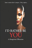 I'd Rather Be You by Deanna Brown