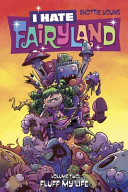 I Hate Fairyland Volume 2: Fluff My Life by Skottie Young