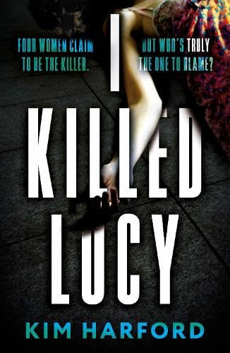 I Killed Lucy by Kim Harford