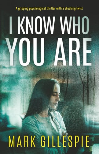 I Know who You are by Mark Gillespie