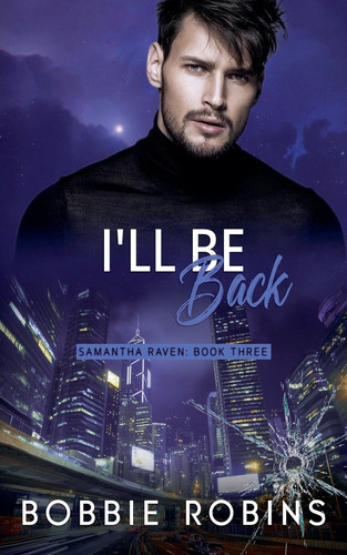 I'll Be Back by Bobbie Robins