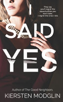 I Said Yes by Kiersten Modglin