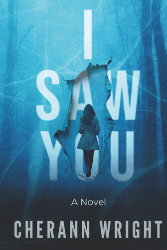 I Saw You by CherAnn Wright