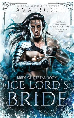 Ice Lord's Bride A Fantasy Romance by Ava Ross