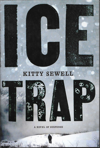 Ice Trap by Kitty Sewell