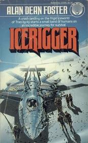 Icerigger by Alan Dean Foster