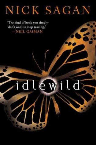 Idlewild by Nick Sagan