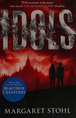 Idols by Margaret Stohl