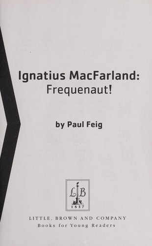 Ignatius MacFarland by Paul Feig
