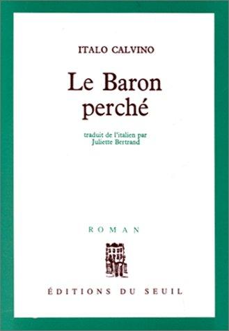 Il barone rampante by Italo Calvino