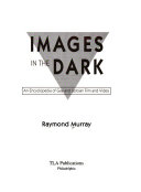 Images in the Dark by Raymond Murray