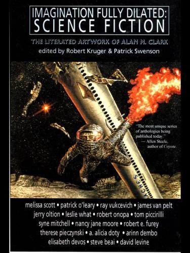 Imagination Fully Dilated: Science Fiction by Robert Kruger