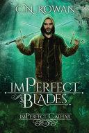 ImPerfect Blades by Rowan