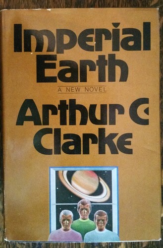 Imperial Earth by Arthur C. Clarke