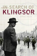 In Search of Klingsor by Jorge Volpi Escalante