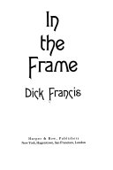 In the Frame by Dick Francis