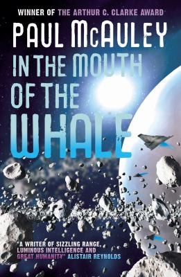 In The Mouth Of The Whale by Paul McAuley