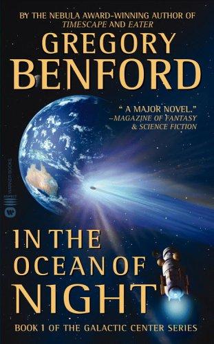In the Ocean of Night by Gregory Benford