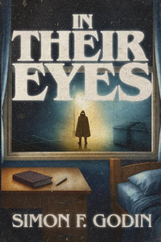 In Their Eyes by Godin, Simon F.