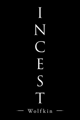 Incest by Wolfkin