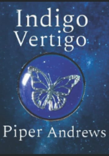 Indigo Vertigo (Nicola White Thrillers: Dark Blue) by Andrews, Piper Lynn