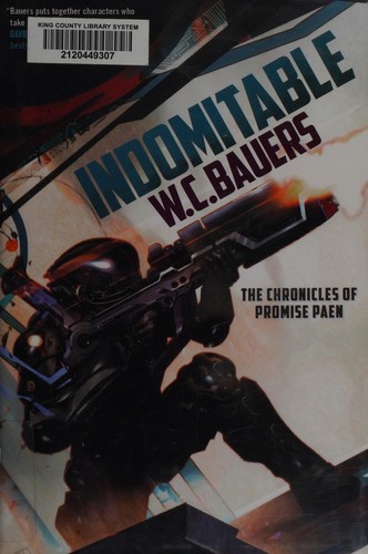 Indomitable by W. C. Bauers