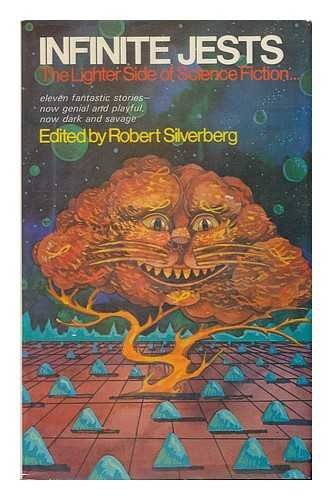 Infinite jests by Robert Silverberg