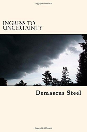 Ingress to Uncertainty Imprints of Murder by MR Ojere B Sadiki