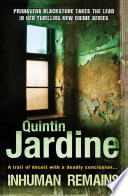 Inhuman Remains (Primavera Blackstone series, Book 1) by Quintin Jardine