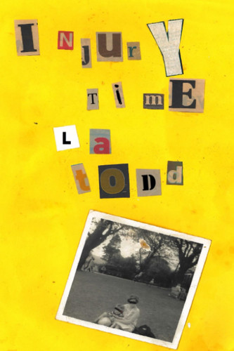 Injury Time by L. A. Todd