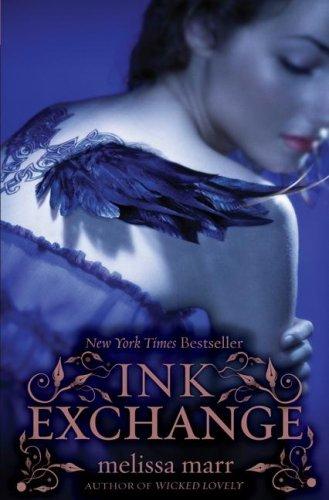 Ink Exchange (Wicked Lovely (Quality)) by Melissa Marr