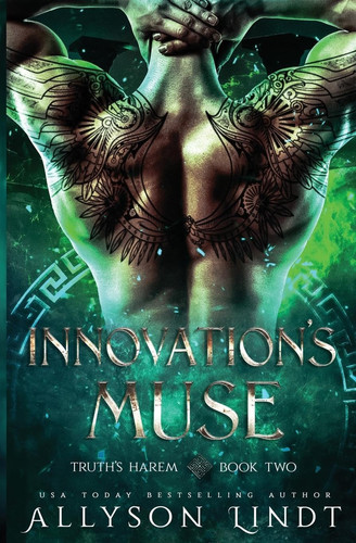 Innovation's Muse A Reverse Harem Urban Fantasy by Allyson Lindt