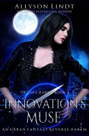 Innovation's Muse by Allyson Lindt