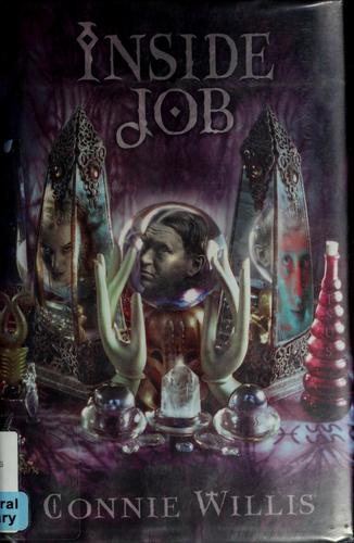 Inside job by Connie Willis