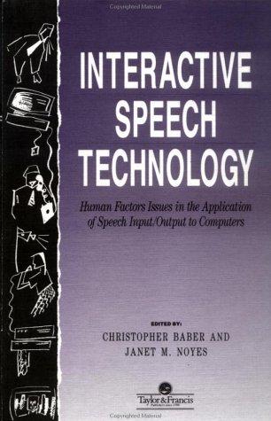 Interactive speech technology by Christopher Baber