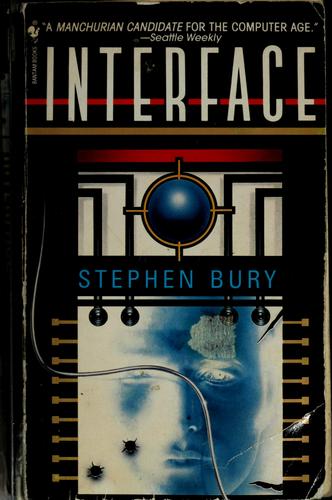 Interface by Bury, Stephen