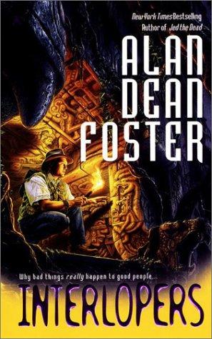 Interlopers by Alan Dean Foster
