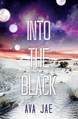 Into the black by Ava Jae