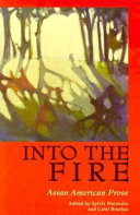 Into the Fire by Sylvia Watanabe