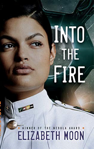 Into the Fire (Vatta's Peace) by Elizabeth Moon