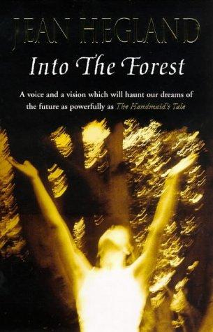 Into the Forest by Jean Hegland