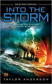 Into the storm by Taylor Anderson